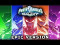 Power Rangers Lost Galaxy Theme 2024 EPIC VERSION