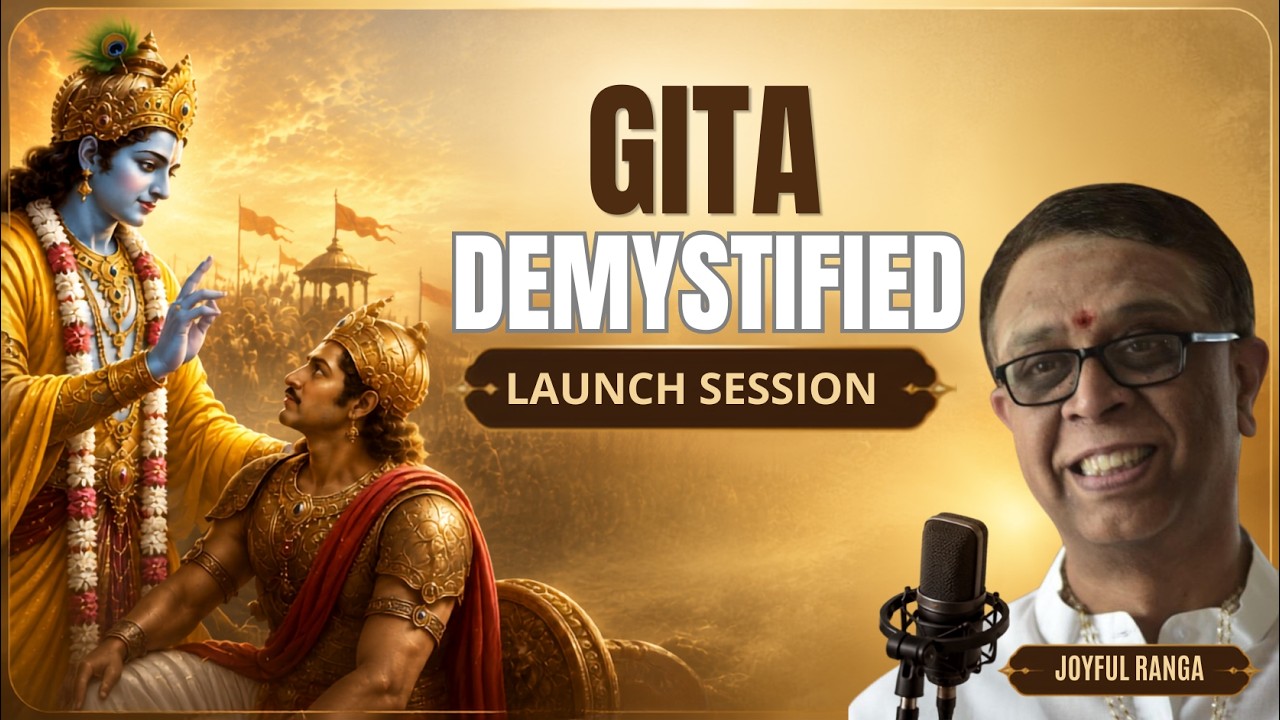 Gita Demystified: Launch Session