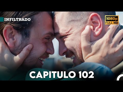 Infiltrado Capítulo 102 (Doblado en Español) (FULL HD)