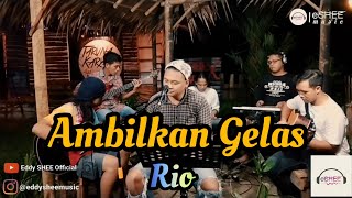 Download lagu AMBILKAN GELAS - SHAGGY DOG || COVER RIO mp3