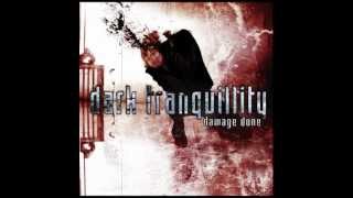 Dark Tranquillity - Hours Passed In Exile