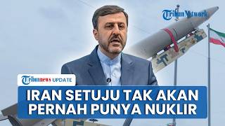 Iran Setuju Tak akan Pernah Punya Senjata Nuklir, Jadi Kesepakatan Negosiasi Perdamaian dengan AS
