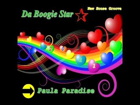 Da Boogie Star - Paula Paradise (Original Mix 2011)