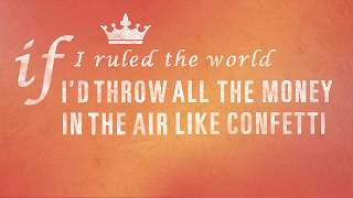Big Time Rush - "If I Ruled The World" Official Lyric Video