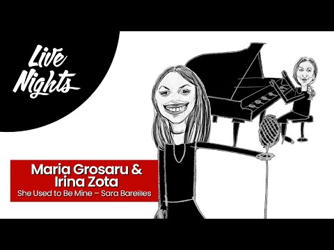 Maria Grosaru & Irina Zota - She Used To Be Mine @ Live Nights | Centrul Marghiloman | 19.12.2020