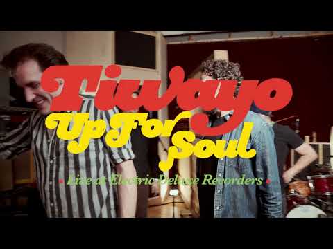 Tiwayo - "Up For Soul" //  Live at Electric Deluxe Rec