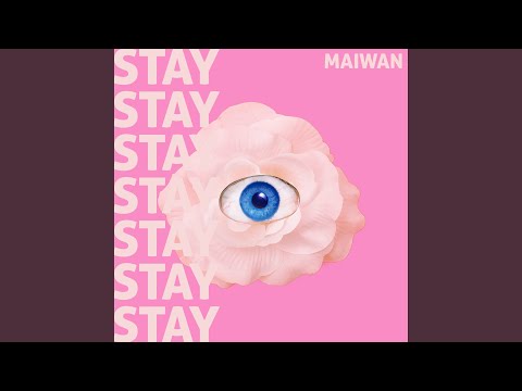 Stay Stay Stay