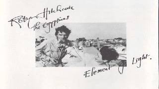 Robyn Hitchcock &amp; The Egyptians &quot;If You Were A Priest&quot;