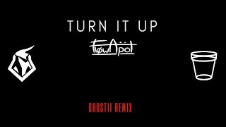 flowApot - Turn It Up [TryMe Remix]