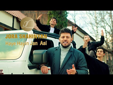 Jora Shahinyan - Haye Hayin Jan Asi