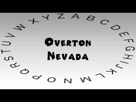 How to Say or Pronounce USA Cities — Overton, Nevada