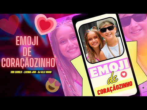 EMOJI DE CORAÇÃOZINHO (CLIPE OFICIAL) - VINI CAMILO feat LAVINIA JOIA