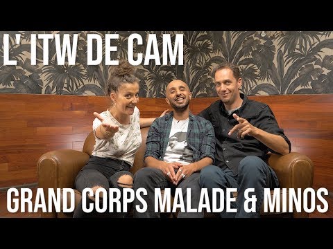 L' ITW de CAM - GRAND CORPS MALADE & MINOS