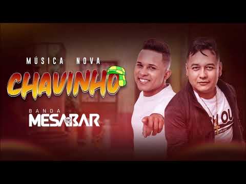 Banda Mesa de Bar - CHAVINHO - 2020