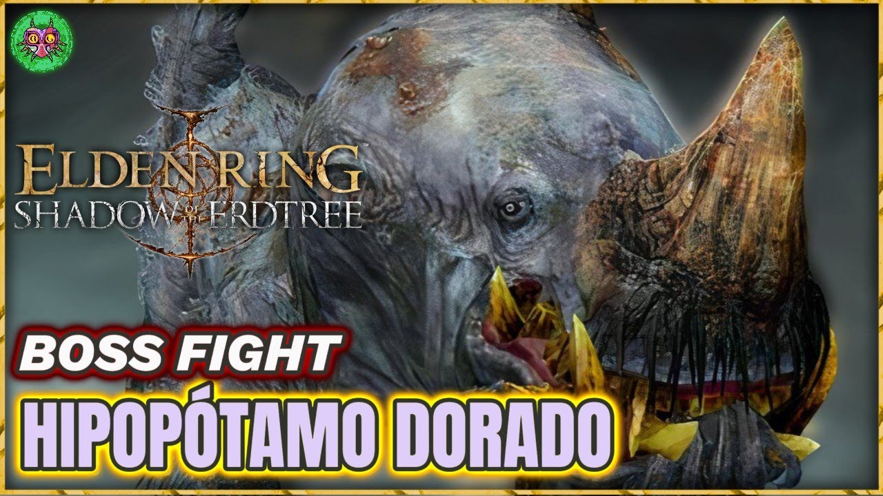 HIPOPÓTAMO DORADO boss fight | Elden Ring: Shadow of the Erdtree HIPOPÓTAMO DORADO boss fight | Elden Ring: Shadow of the Erdtree