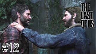 #12 The Last of Us Part Ⅰ ｢遂にトミーと再会！喧嘩別れしたみたいやけど大丈夫かな...？｣