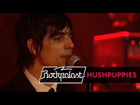 Hushpuppies live | Rockpalast | 2008
