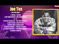 Joe Tex Greatest Hits 2024 Pop Music Mix Top 10 Hits Of All Time