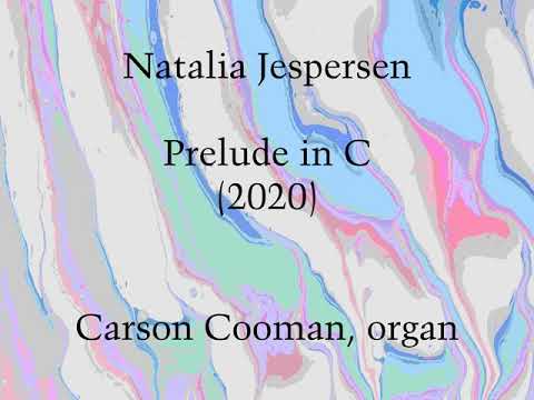 Natalia Jespersen — Prelude in C (2020) for organ