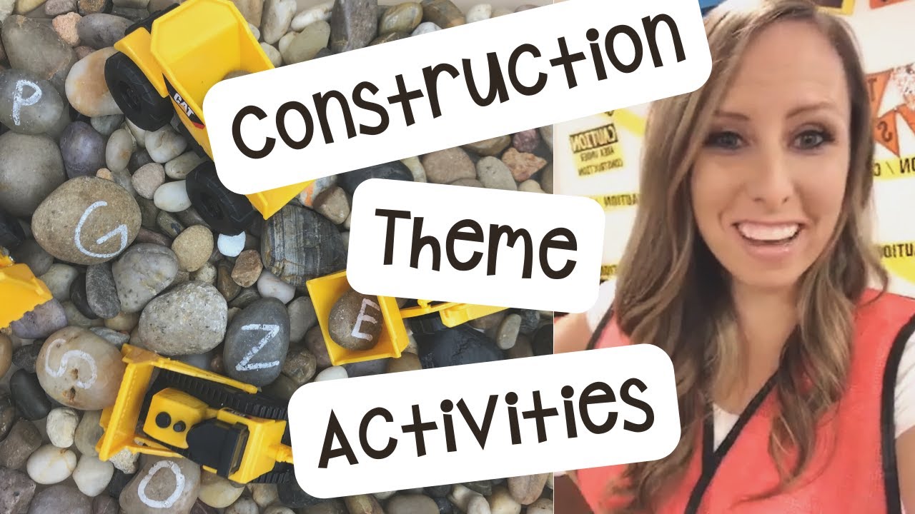 Construction Theme Activities