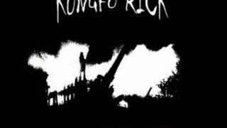 Kungfu Rick - Tomorrow The World Will End