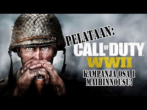 Call of Duty: WWII - Kampanja osa 1 - Maihinnousu!