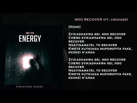 Holy Ten  Ndo Recover ft Crooger