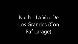 Nach  La Voz de los Grandes con Faf Larage   Letra