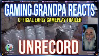Gaming Grandpa Reacts to Unrecord - Official Early Gameplay Trailer