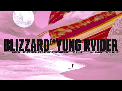 YUNG RVIDER - BLIZZARD (Official Video)