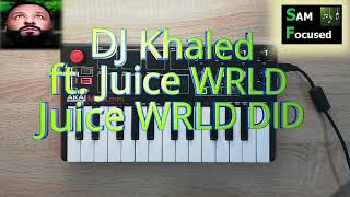 DJ Khaled - Juice WRLD DID ft. Juice WRLD (Instrumental Piano remake)