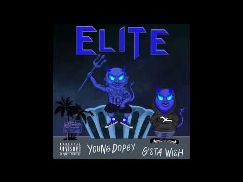 Young Dopey & G’sta Wish - Side Piece Featuring: West Demars