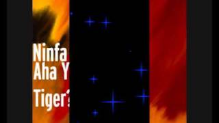 NINFA ARTEMIS (RINGTONE): AHA yes TIGER