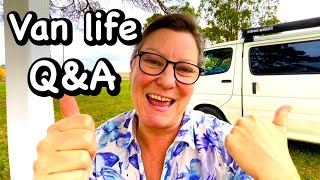 Van Life Q & A  - Sustainable? Regrets? Mechanical Problems?
