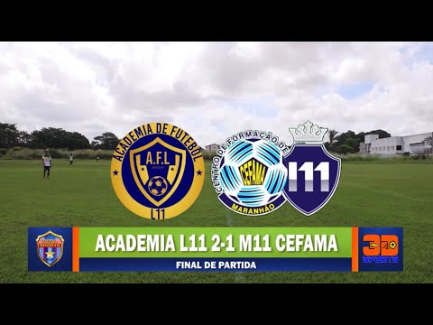 ACADEMIA L11 2X1 M11 CEFAMA - COPA SUB 20 MARANHÃO 2021
