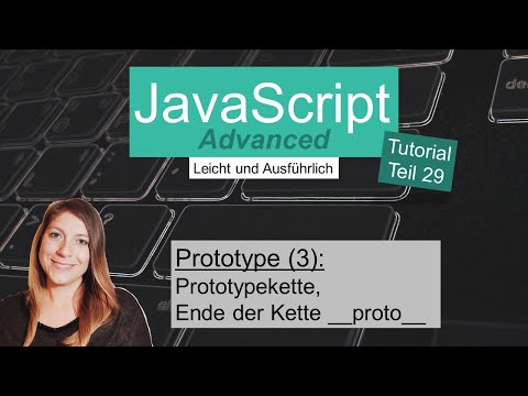 Prototype (3), JavaScript Advanced Tutorial deutsch Teil 29