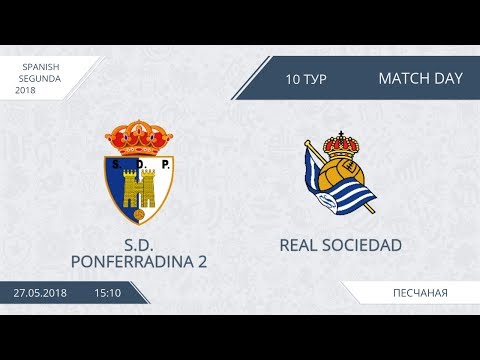 AFL18. Spain. Segunda. Day 10. S.D. Ponferradina-2 - Real Sociedad.