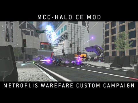 MCC - Halo CE Mod - Metropolis Warfare Custom Campaign