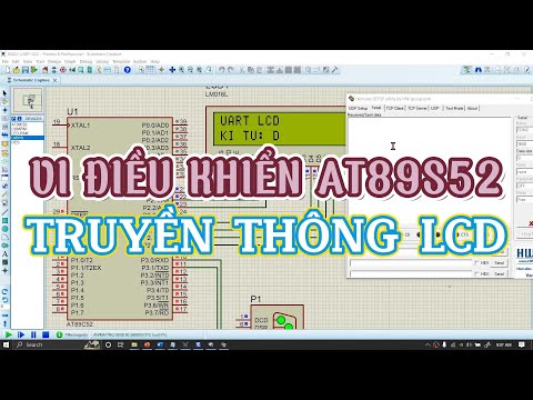 22. Truyền thông RS232 (UART) với LCD - Vi điều khiển AT89S52