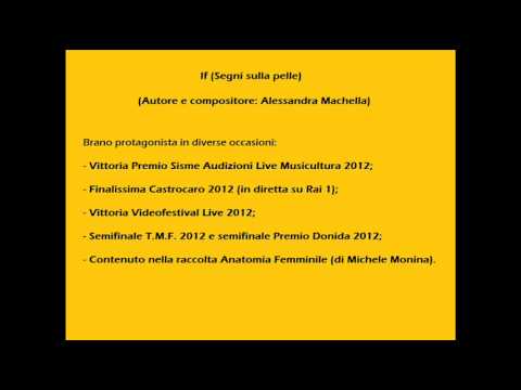 Alessandra Machella - If (Segni sulla pelle)