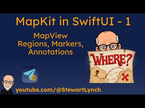 1. MapKit with SwiftUI - Regions, Markers and Annotations and CameraPosition thumbnail