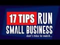 17 Tips To Run A Small Business PREVENT Business Failure