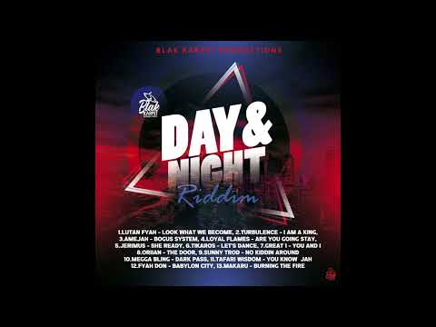 Day & Night Riddim Mix (Full) Feat. , Lutan Fyah, Turbulence, Loyal Flames,Amejah..(June 2023)