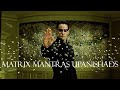 MATRIX NAVRAS OS MANTRAS UPANISHADS