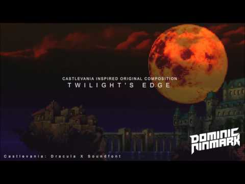 Twilight's Edge - (Castlevania Inspired Original Composition)