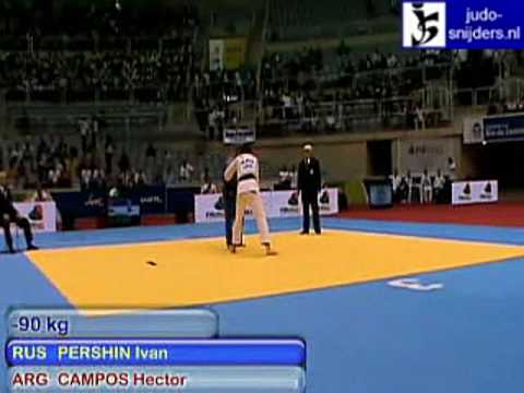 Judo 2009 Rio de Janeiro: Pershin (RUS) - Campos (ARG) [-90kg].