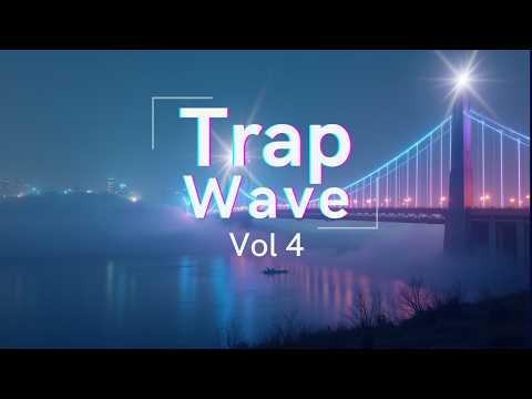 #trapwave mixtape vol. 4