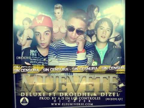 Deluxe Ft Doidhe & Dizel - Muevete  .wmv