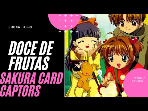 Doce De Frutas (sakura Card Captors) - Temas…