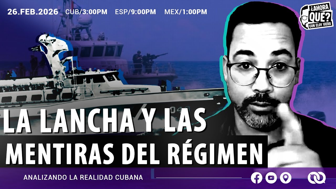 La lancha y las mentiras del régimen.